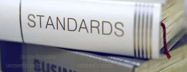 Standart ve Yönetmeliklerin Rolü